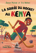 Soirée du hockey au Kenya (La)